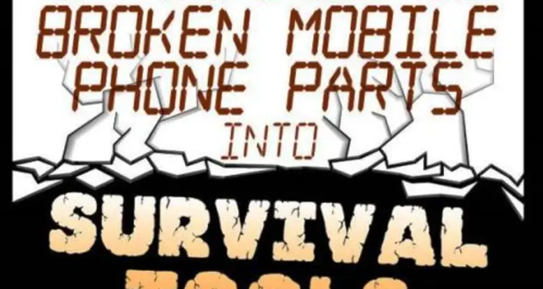 Turn Cell Phone Parts Into A Survival Tool!
