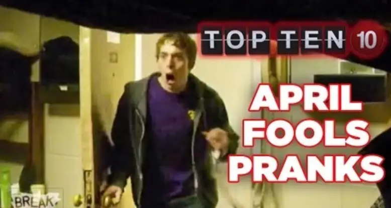 The Ten Best April Fools Pranks