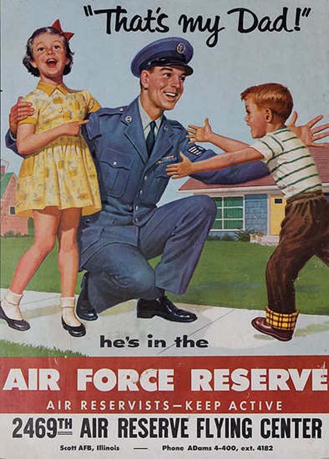 air force recruitment poseters propaganda dad 25 Awesome Vintage Air Force Recruitment Posters