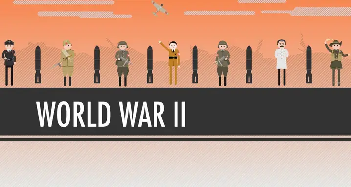 A Crash Course On World War 2